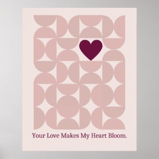 Your Love Makes My Heart Bloom Mid Century 