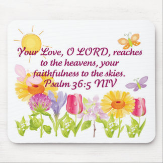 Your Love, O Lord Mouse Pad