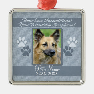 Your Love Unconditional Pet Sympathy Custom Metal Ornament