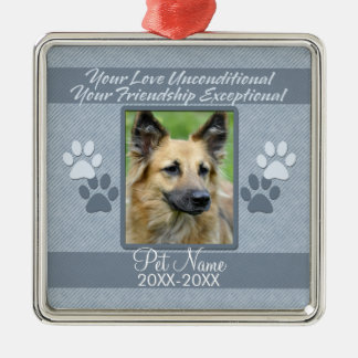 Your Love Unconditional Pet Sympathy Custom Metal Ornament