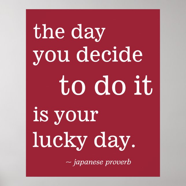 Your Lucky Day Proverb Inspiring Inspiration Red Poster (Front)