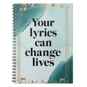 Your Lyrics Can Change Lives option 2 Notebook