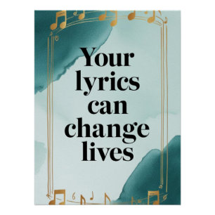Your Lyrics Can Change Lives option 2 Poster
