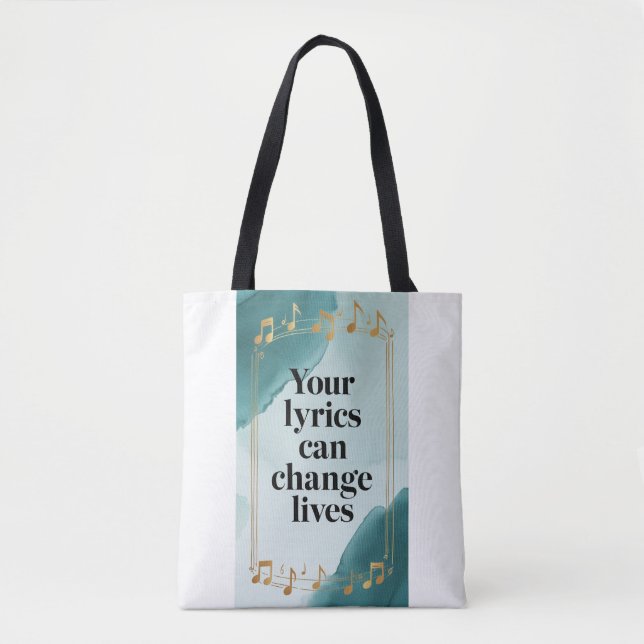 Your Lyrics Can Change Lives option 2 Tote Bag (Front)