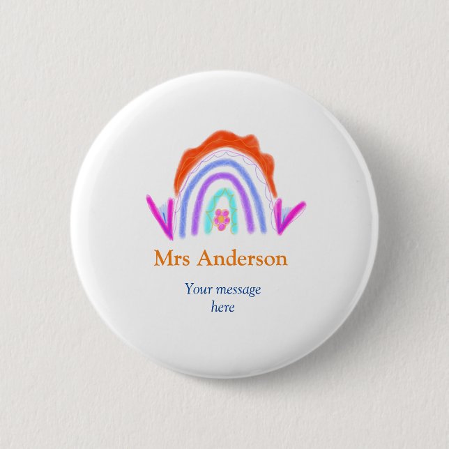 Your message e add text name rainbow teacher button (Front)