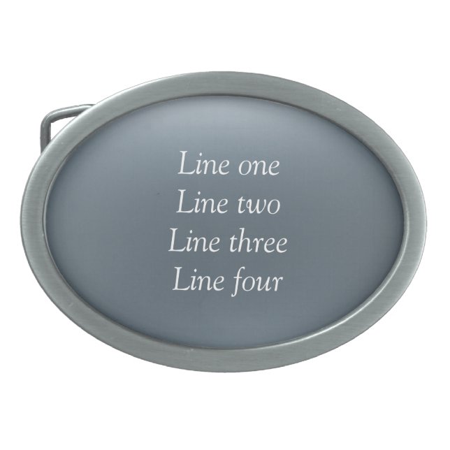 Your message here gray blue metallic background te belt buckle (Front)