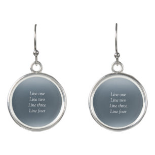 Your message here gray blue metallic background te earrings