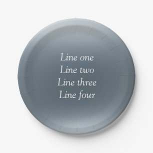 Your message here gray blue metallic background te paper plates
