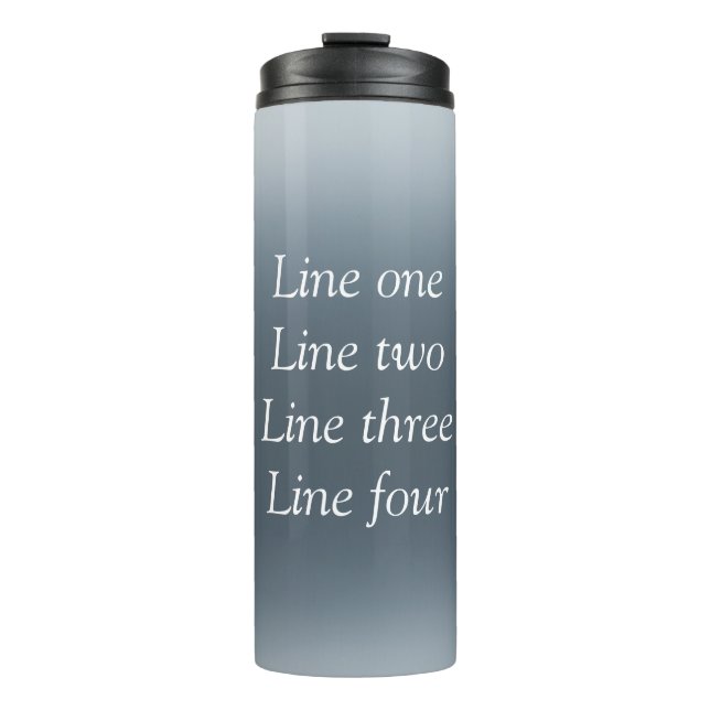 Your message here gray blue metallic background te thermal tumbler (Front)