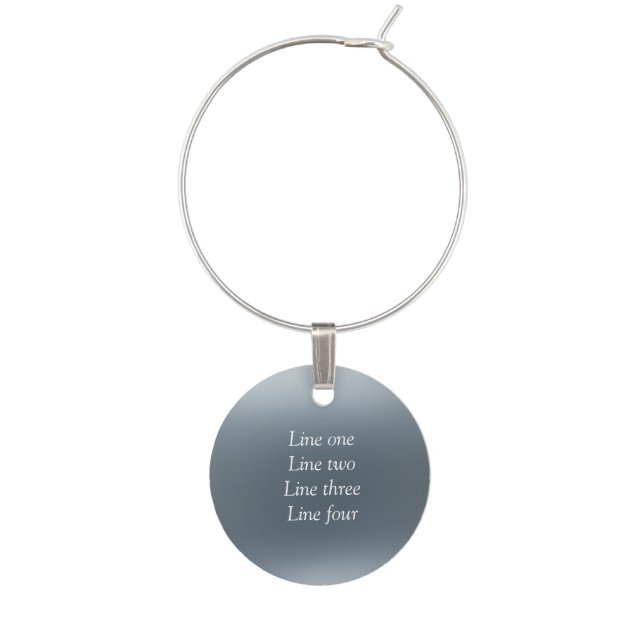 Your message here gray blue metallic background te wine charm (Front)