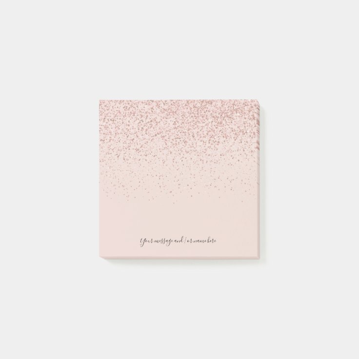 Your Message Rose Gold Glitter Post-it Notes | Zazzle