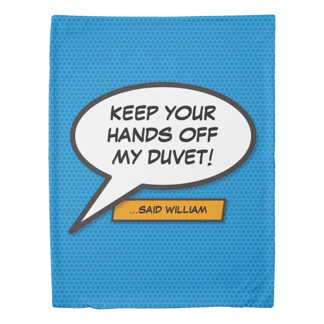 Your Message Speech Bubble Fun Retro Comic Book Duvet Cover (Front)