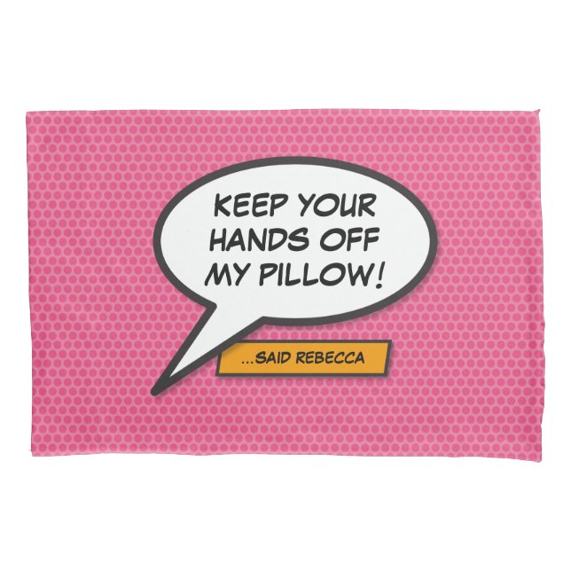 Your Message Speech Bubble Fun Retro Comic Book Pillow Case (Front)