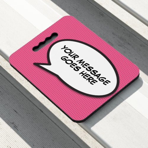 Your Message Speech Bubble Fun Retro Comic Book Seat Cushion