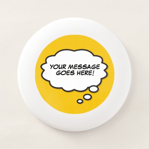 Your Message Think Bubble Comic Book Pop Art Wham_O Frisbee