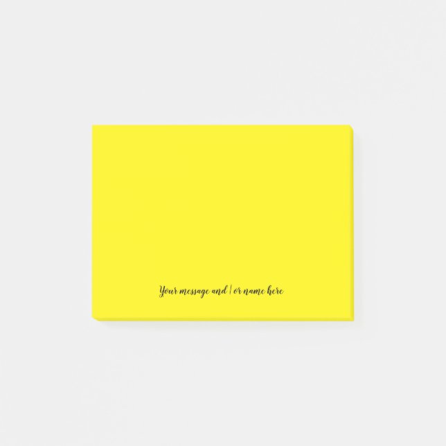 Your Message Vibrant Bright Yellow Post-it Notes (Front)