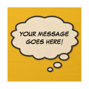 Your MessageThink Bubble Fun Retro Comic Book Pop Wood Wall Art