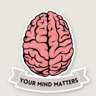 Your Mind Matters Mental Health Sticker
