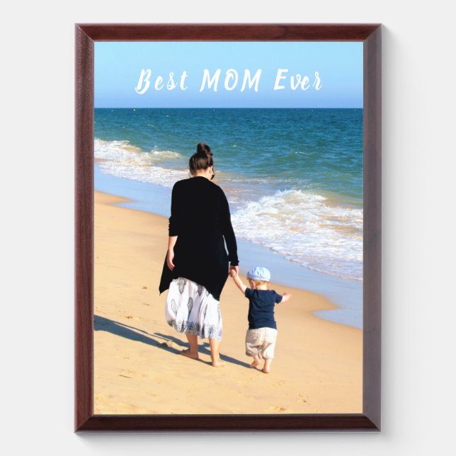 Your Mom Photo Award Plaque Gift - Best MOM Ever (Vertical)