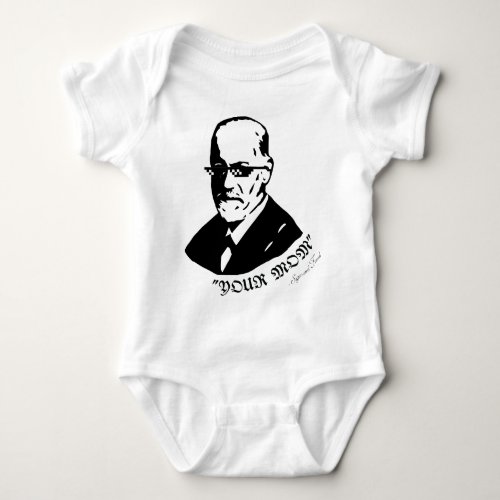 Your Mom _ Sigmund Freud _ Deal With It 2 Baby Bodysuit