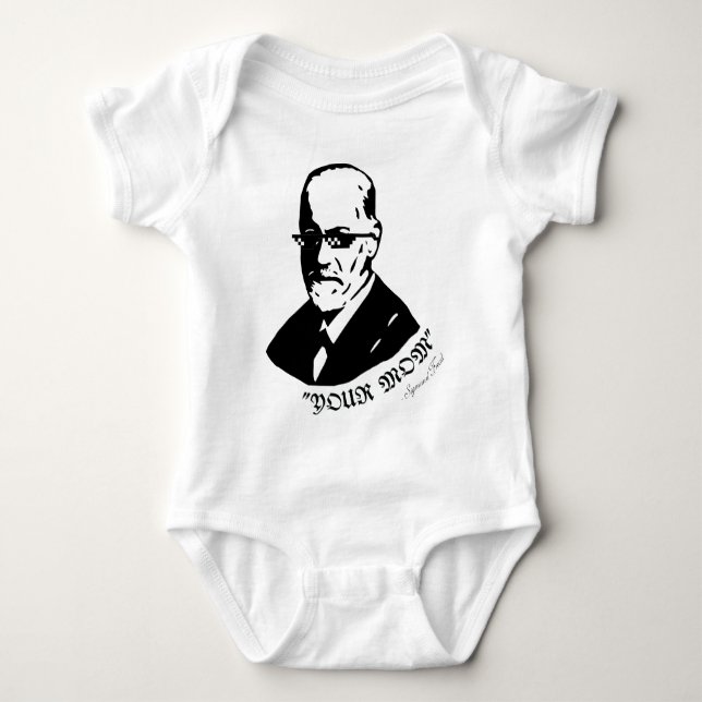 Your Mom - Sigmund Freud - Deal With It 2 Baby Bodysuit (Front)