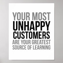 Your Most Unhappy Customers