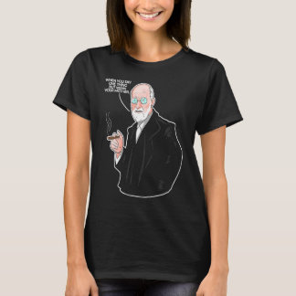 Your Mother   Psychology & Psychotherapist T-Shirt