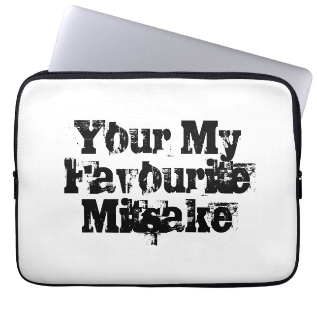 Your My Favourite Mitsake Laptop Sleeve (Front)