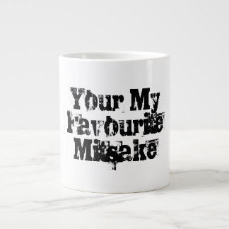 Your My Favourite Mitsake Large Coffee Mug