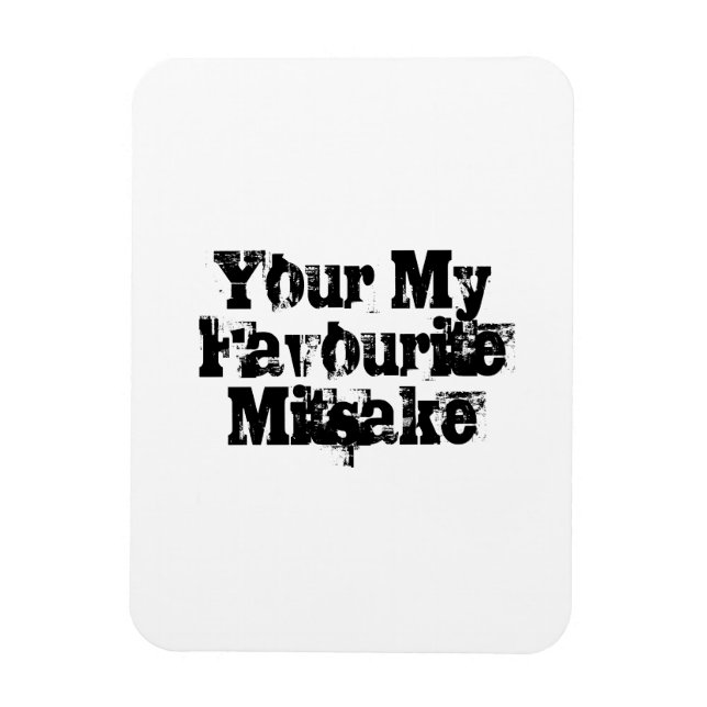 Your My Favourite Mitsake Magnet (Vertical)