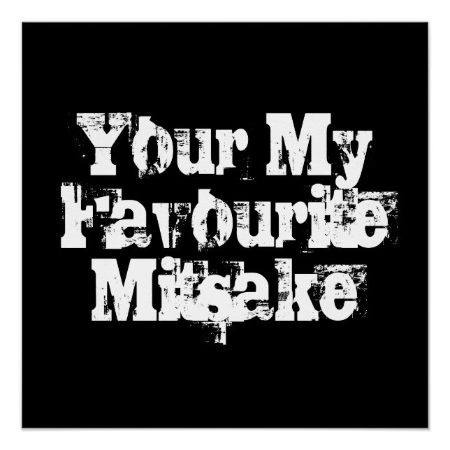 Your My Favourite Mitsake Poster (Front)