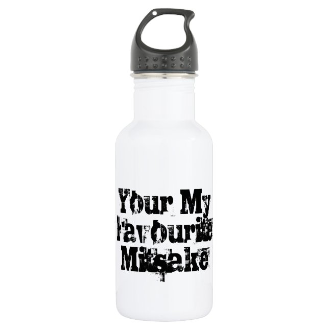 Your My Favourite Mitsake Stainless Steel Water Bottle (Front)