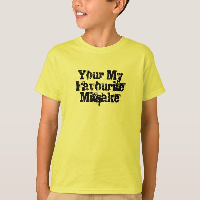 Your My Favourite Mitsake T-Shirt (Front)