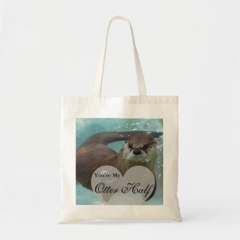 Your My Otter Half Brown River Otter Swimming Tote Bag by FanciesCreations at Zazzle