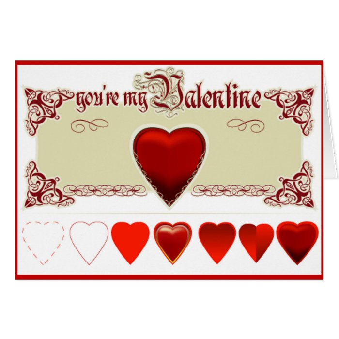 Your My Valentine Multiple Products Greeting Cards