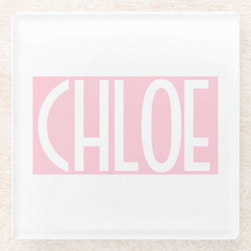 Your Name  Bold White Text on Light Pink Glass Coaster