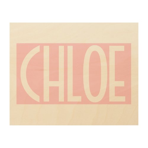 Your Name  Bold White Text on Light Pink Wood Wall Art