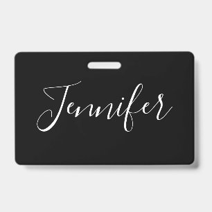 Your Name Elegant White Script on Black Badge