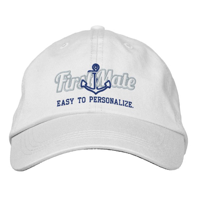 Your Name First Mate Nautical Anchor Embroidery Embroidered Baseball Cap (Front)