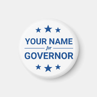 Your Name for Governor Custom Text Stars Election Magnet