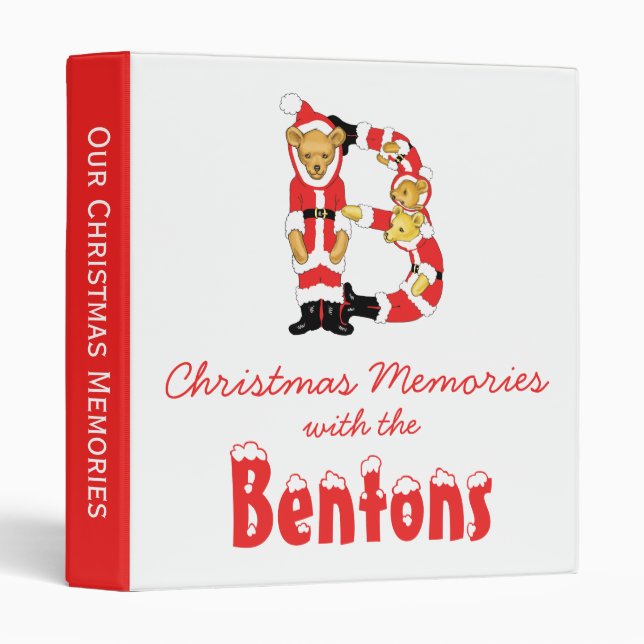 Your Name Here! Custom Letter B Teddy Bear Santas Binder (Front/Spine)