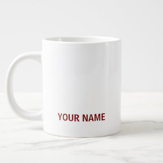 Your Name Here Customized Simple Stylish Coffee Giant Coffee Mug