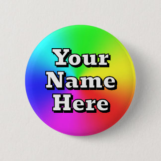 Your Name Here ( you may change the words ) Button
