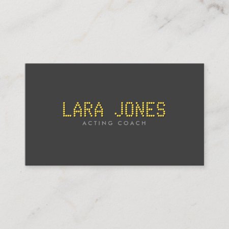 Your Name In Lights For Actors, Performers, Dance Business Card