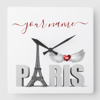 Your Name In Paris Eiffel Tower Heart Angel Wings Square Wall Clock by BCMonogramMe at Zazzle