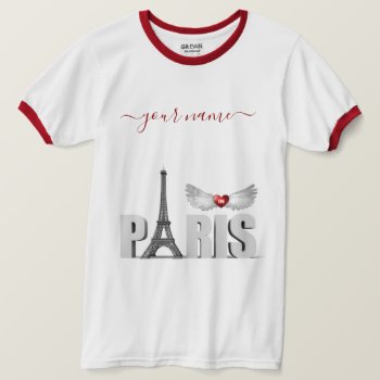 Your Name In Paris Eiffel Tower Heart Angel Wings T-shirt by BCMonogramMe at Zazzle