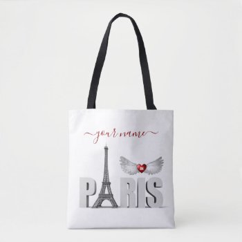 Your Name In Paris Eiffel Tower Heart Angel Wings Tote Bag by BCMonogramMe at Zazzle