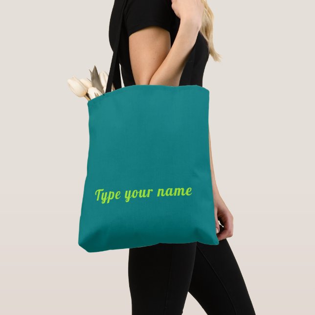 Your Name in Yellow Green Font on Plain Teal Tote Bag (Close Up)