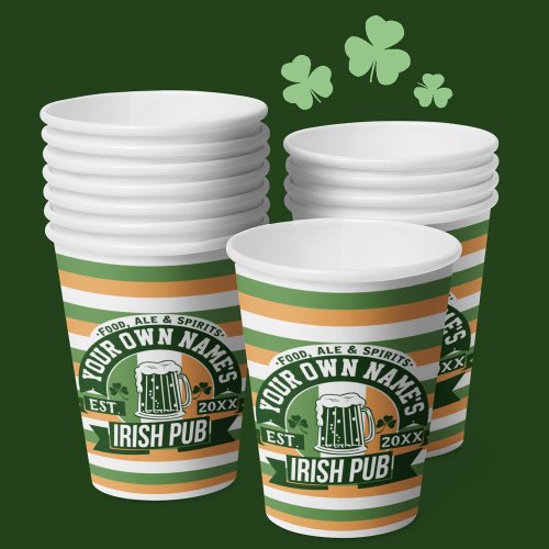 Your Name Irish Pub Funny St Patricks Day Drinking Paper Cups