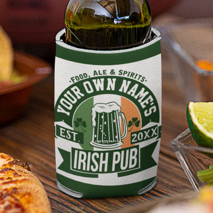 YOUR NAME Irish Pub | Funny St Patrick's Day Party Can Cooler